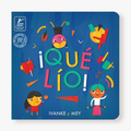 ¡Qué lío!