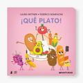 ¡Qué plato!
