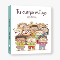 Tu cuerpo es tuyo (cartoné)